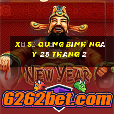 xổ số quảng bình ngày 25 tháng 2