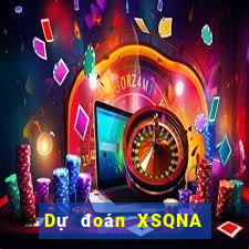 Dự đoán XSQNA ngày 20