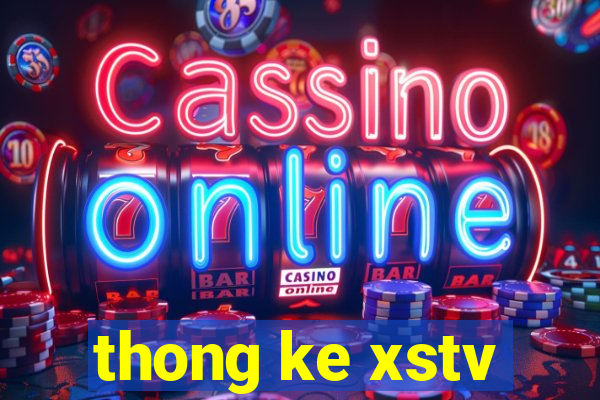 thong ke xstv