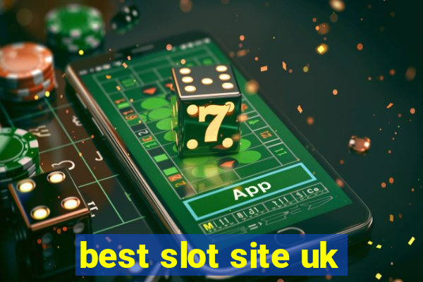 best slot site uk