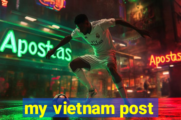 my vietnam post