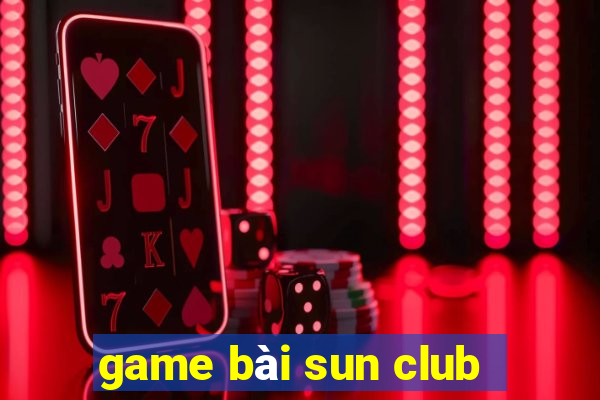 game bài sun club