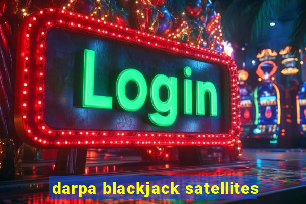 darpa blackjack satellites