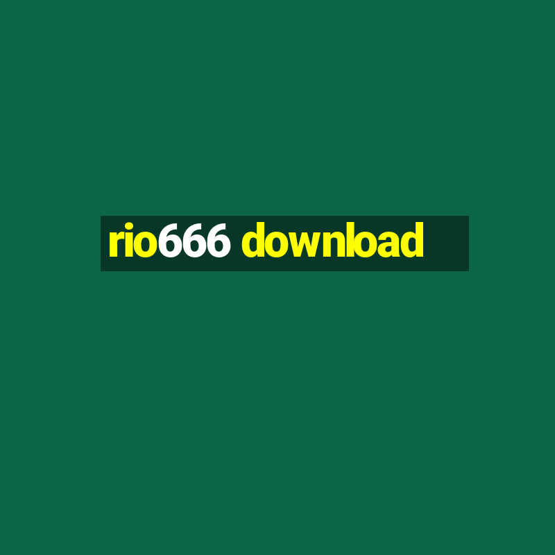 rio666 download