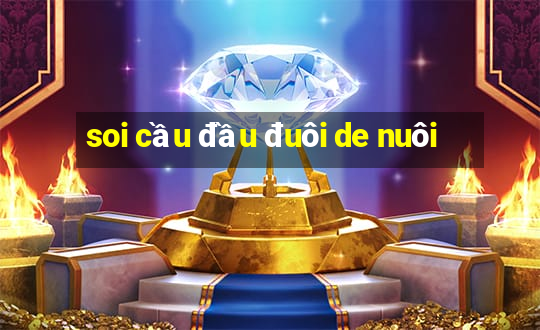 soi cầu đầu đuôi de nuôi