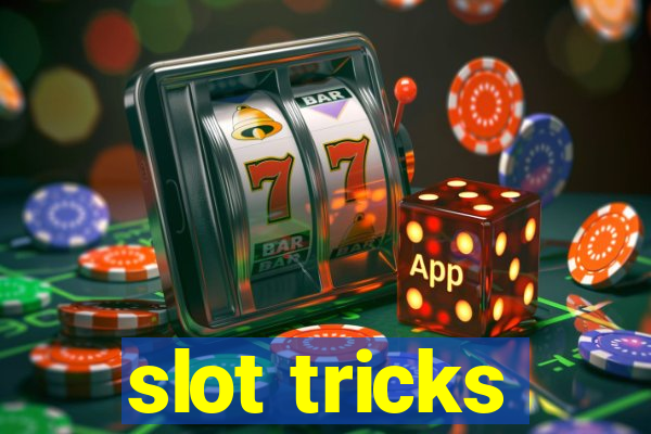 slot tricks