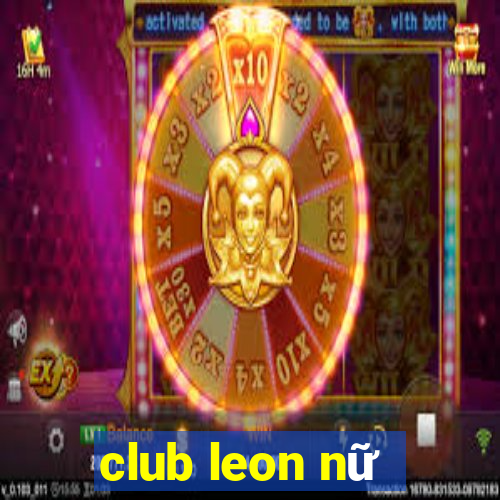 club leon nữ