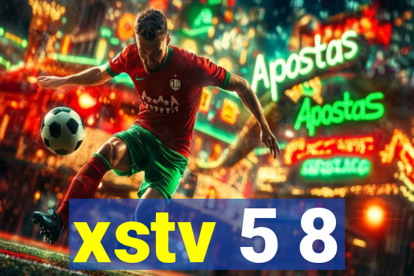 xstv 5 8