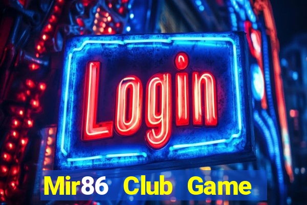 Mir86 Club Game Bài Vic