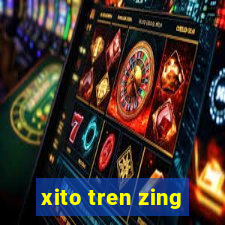 xito tren zing