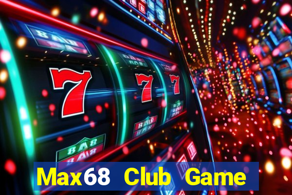 Max68 Club Game Bài Go88