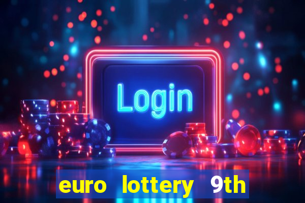 euro lottery 9th jan 2024