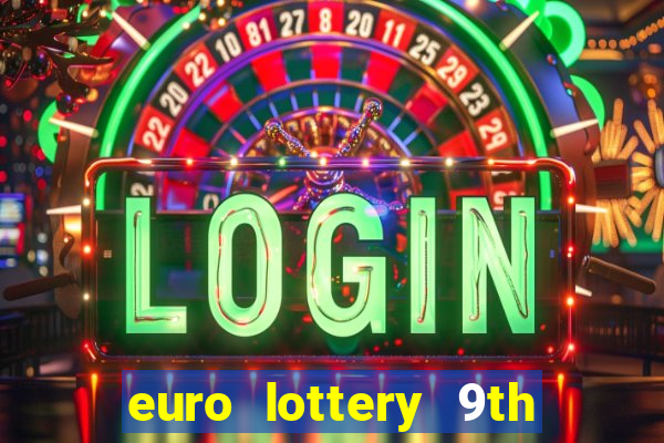 euro lottery 9th jan 2024