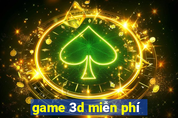 game 3d miễn phí