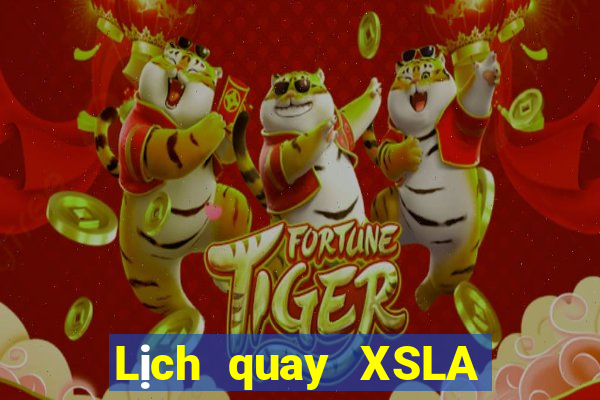 Lịch quay XSLA ngày 22