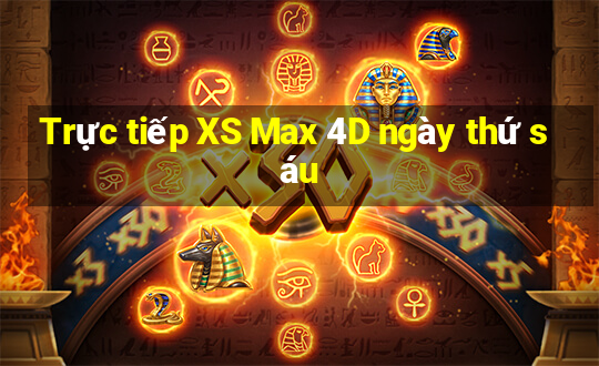 Trực tiếp XS Max 4D ngày thứ sáu