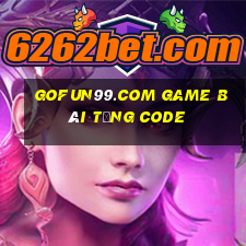 Gofun99.Com Game Bài Tặng Code