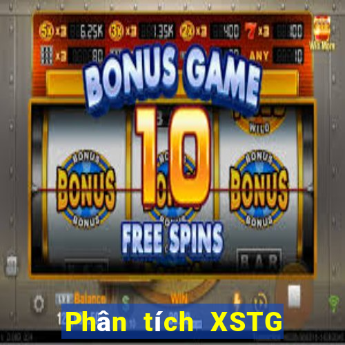 Phân tích XSTG ngày 11