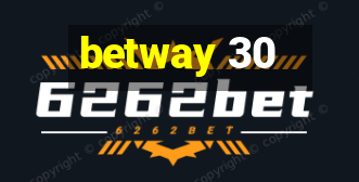 betway 30