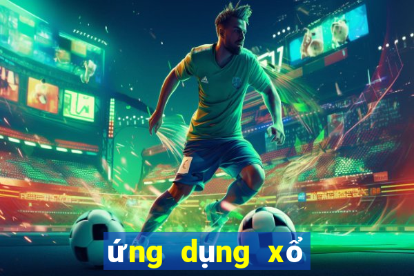 ứng dụng xổ số bóng đá