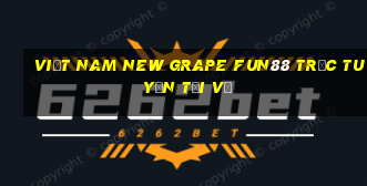 Việt nam New Grape Fun88 trực tuyến Tải về