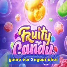 game vui 2nguoi choi