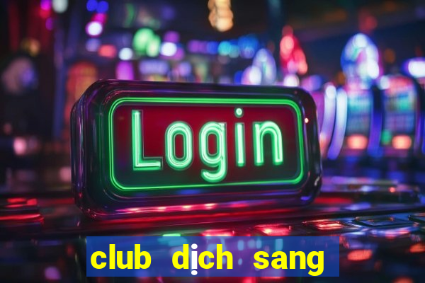 club dịch sang tiếng việt