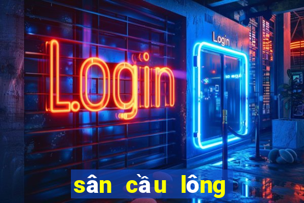 sân cầu lông xổ số đà lạt