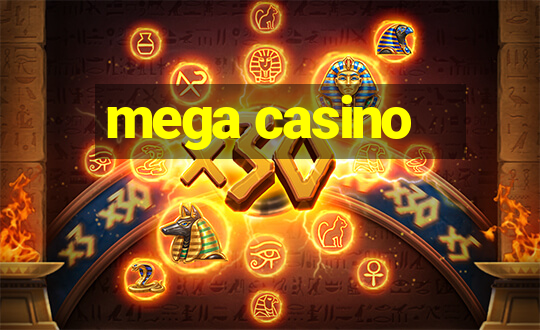 mega casino