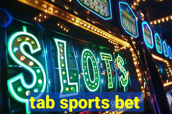 tab sports bet