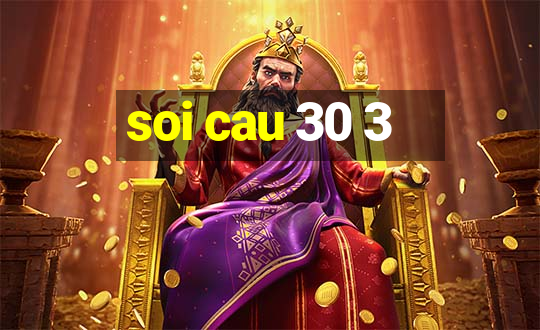 soi cau 30 3