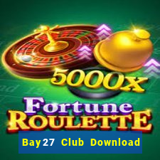 Bay27 Club Download Game Đánh Bài