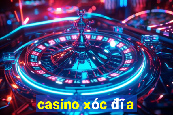 casino xóc đĩa