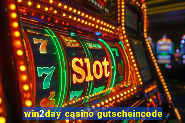 win2day casino gutscheincode