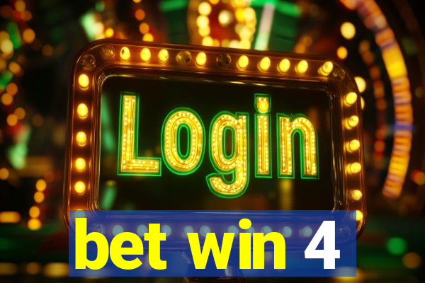 bet win 4