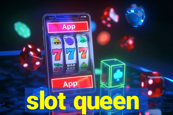 slot queen