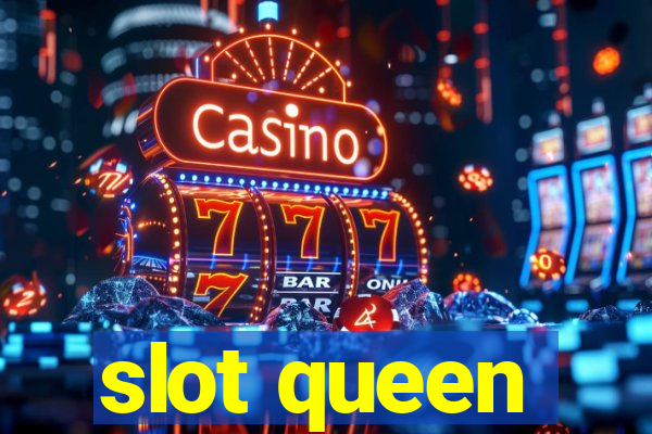 slot queen