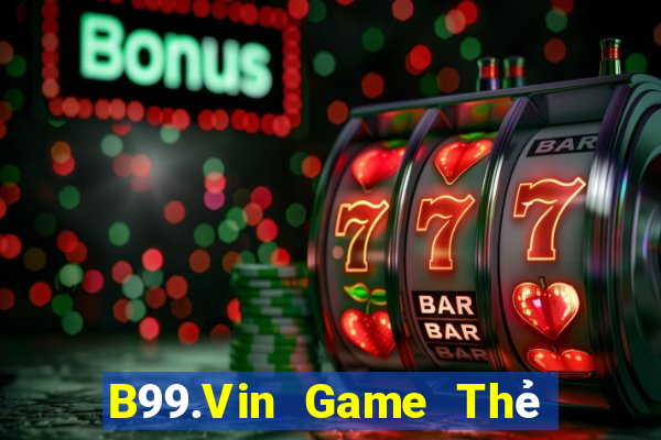 B99.Vin Game Thẻ Bài Illuminati