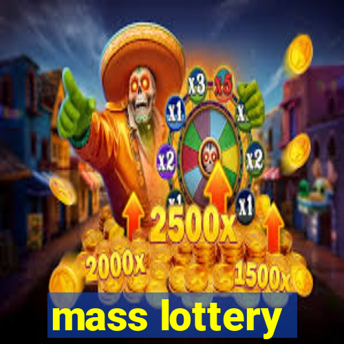 mass lottery