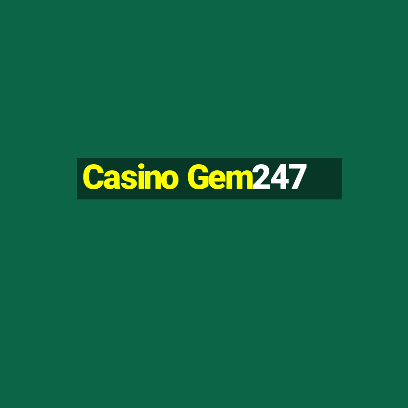 Casino Gem247