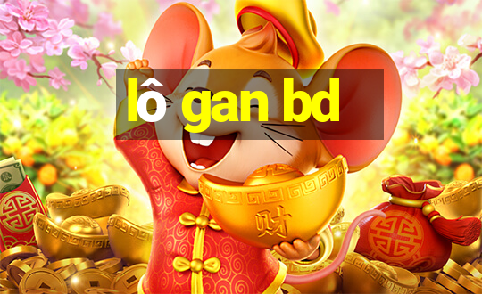 lô gan bd