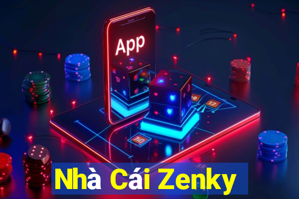 Nhà Cái Zenky