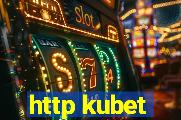 http kubet