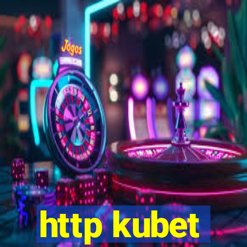 http kubet