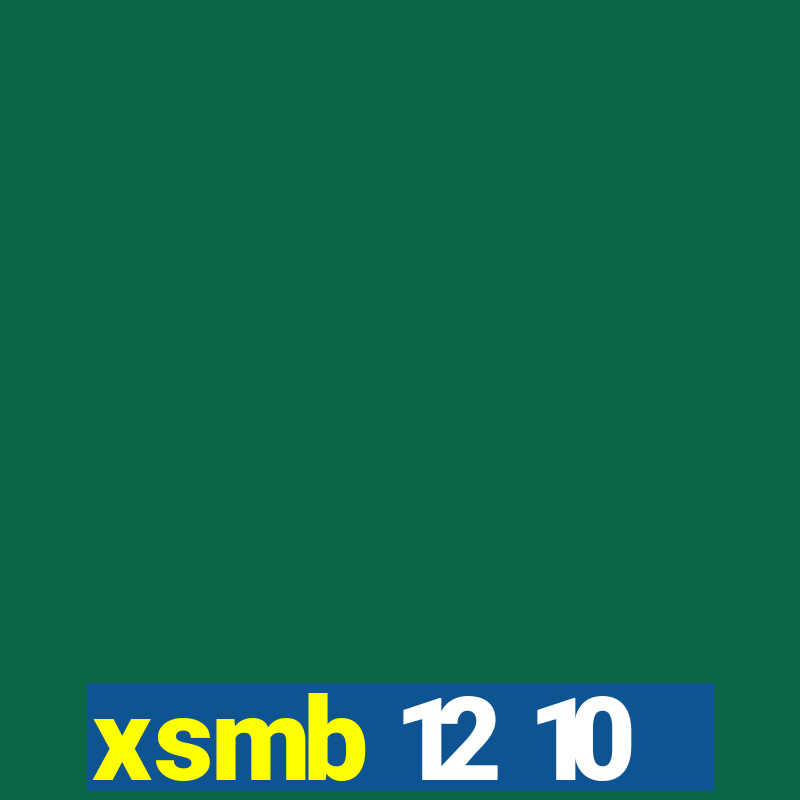 xsmb 12 10