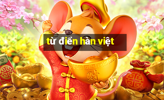 từ điển hàn việt