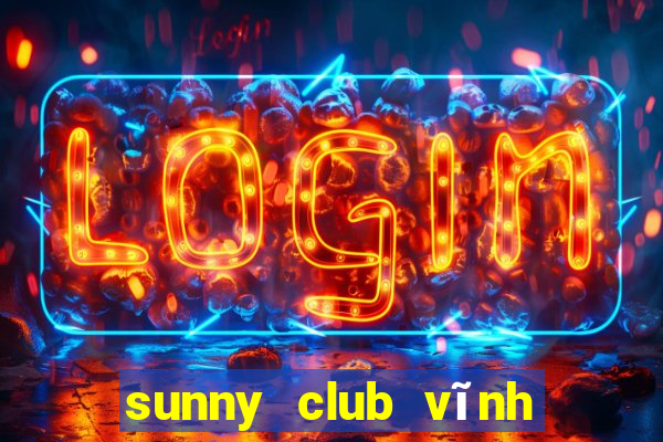 sunny club vĩnh phúc clip