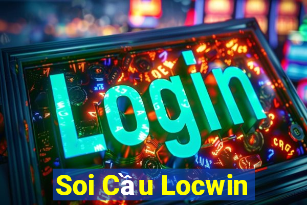 Soi Cầu Locwin