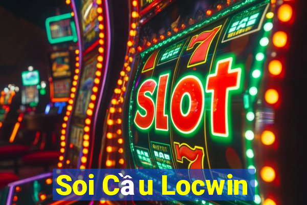 Soi Cầu Locwin