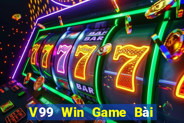 V99 Win Game Bài Slot Đổi Thưởng